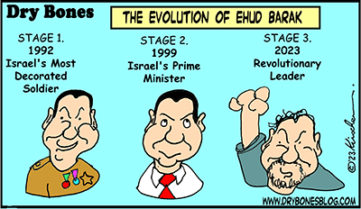 Dry Bones cartoon,Bibi, Barak, revolution, Netanyahu,demonstrations,democracy, overhaul, Judicial Reform, Israel ,elections,