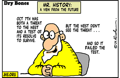 Dry Bones cartoon, Mr. History, The West, Civilization, Oct 7, Jews, War, Jewish, Israel,
