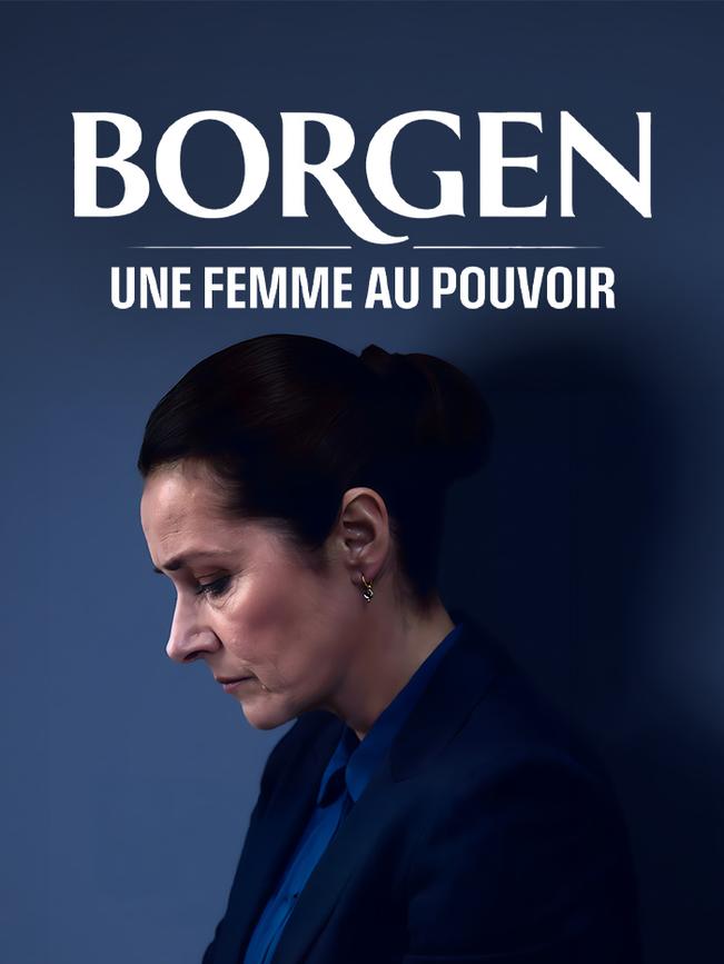 Borgen, une femme au pouvoir