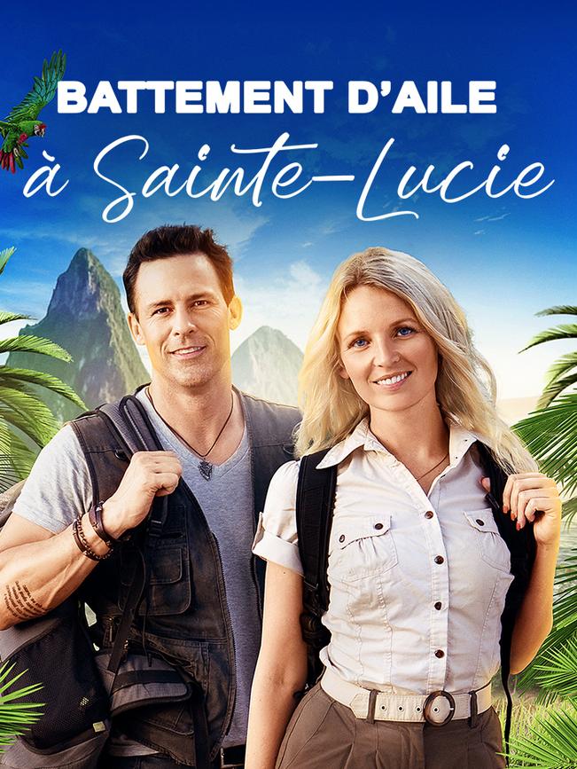 Battement d’aile à Sainte-Lucie