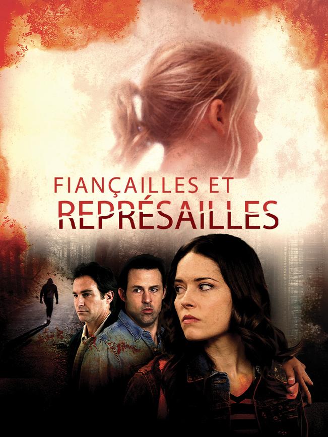 Fiançailles et représailles