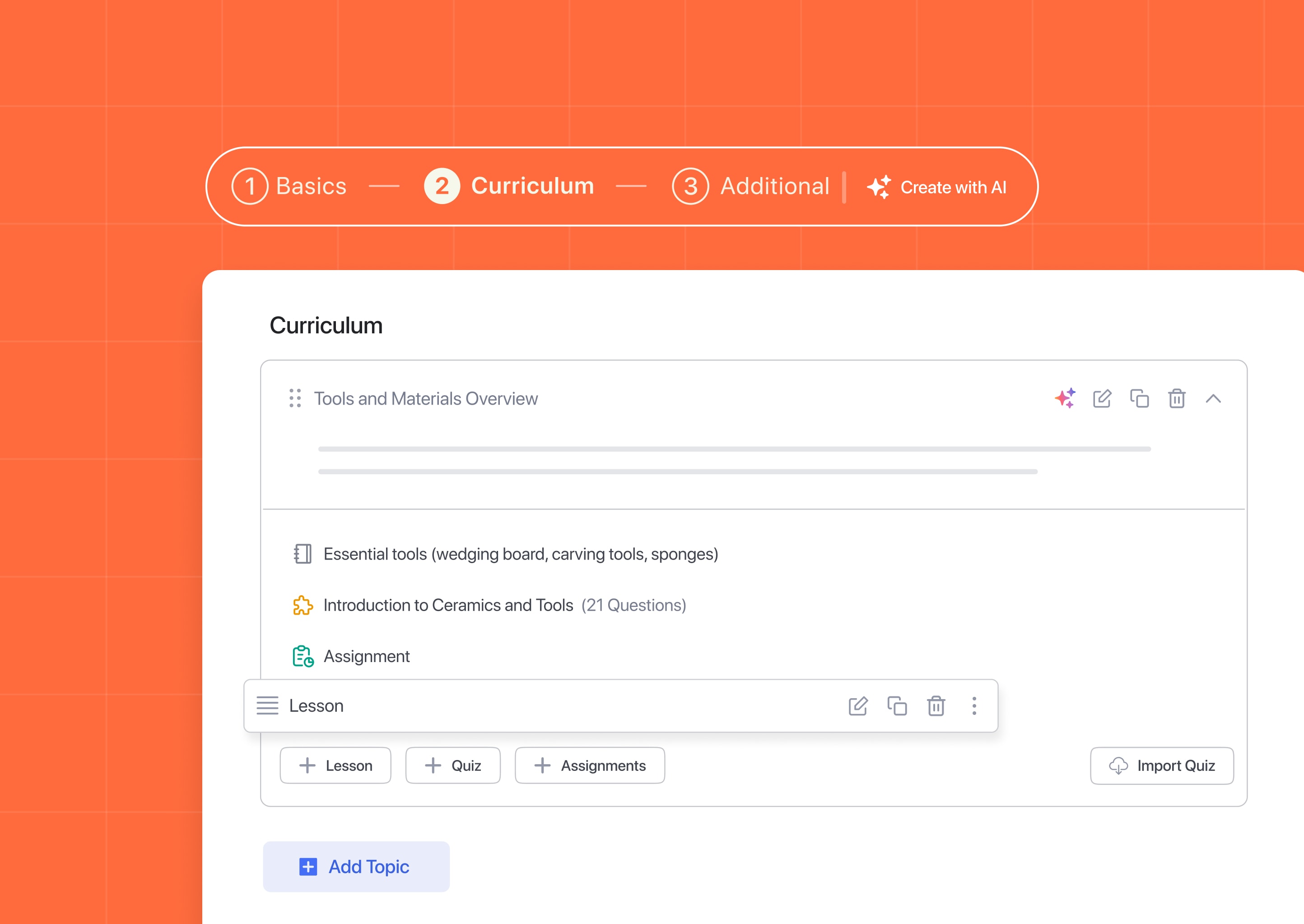 Course Curriculum: Create topics, lessons, quizzes, assignments, live classes, etc