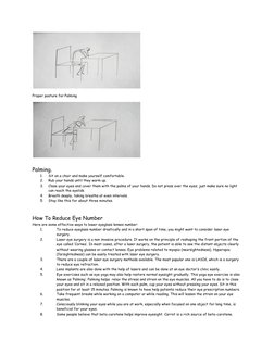 Proper posture for Palming
Palming.
1.
Sit on a chair and make yourself comfortable.
2.
Rub your hands until