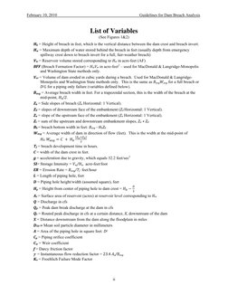 February 10, 2010
Guidelines for Dam Breach Analysis
ii
List of Variables
(See Figures 1&2)
Hb = Height of breach in