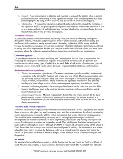 3–6
“FOUO” document markings removed by FOIA RSC GAFB07-011
3. Covert – A covert operation is planned and executed to conce