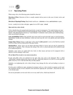 4.1.4
Operating Points
Prepare and Arrange by Reza Manafi
When using valves, the following points should be observed: