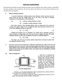 PRACTICAL TRANSFORMER
We had earlier described an ideal transformer where many assumptions were made in order to understand