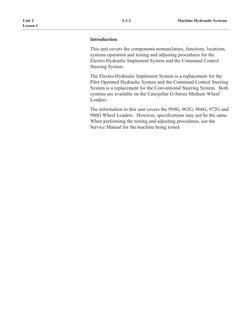 Introduction
This unit covers the components nomenclature, functions, locations,
systems operation and testing and adjusting