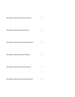 VM.disable-unexposed-features-launchmenu
1
VM.disable-unexposed-features-memsfss
1
VM.disable-unexposed-features-protocolhand