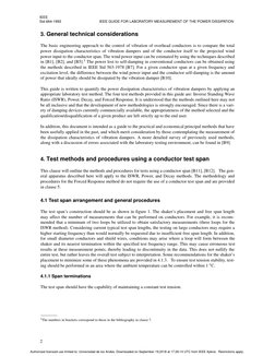 IEEE
Std 664-1993
IEEE GUIDE FOR LABORATORY MEASUREMENT OF THE POWER DISSIPATION
2
3. General technical considerations
The b