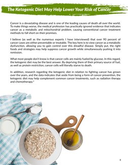 8
The Ketogenic Diet May Help Lower Your Risk of Cancer
Cancer is a devastating disease and is one of the leading causes of d