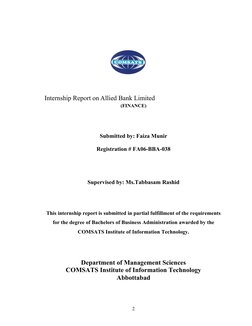Internship Report on Allied Bank Limited
(FINANCE)
Submitted by: Faiza Munir
Registrati