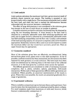 Review of limit loads of structures containing defects
199
1.2 Limit analysis
Limit analysis calculates the maximum load t