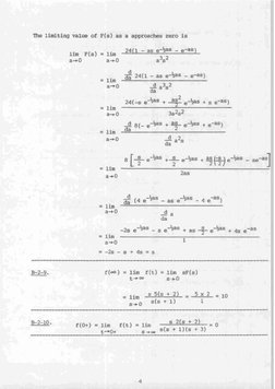 The limiting ~ l u e
05 F(s) as a approaches zero is
24(1 - as e-*=
l i m F(s) = l i r n
a d 0
a 3 0
3 2
a s