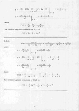 Hence
The inverse Laplace transform of F(s) is
Hence
The inverse Laplace transform of Fls) is