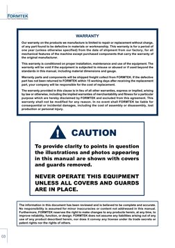 03
WARRANTY
Our warranty on the products we manufacture is limited to repair or replacement without charge,
of any part found