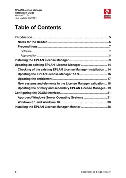 EPLAN License Manager
Installation Guide
Version 7.1.9
Last update: 05/2021
4
Table of Contents
Introduction