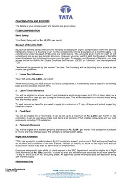 Private and Confidential
TCSL/1911428
2
COMPENSATION AND BENEFITS
The details of your compensation and benefits are given bel