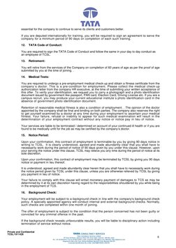 Private and Confidential
TCSL/1911428
6
essential for the company to continue to serve its clients and customers better.
If y