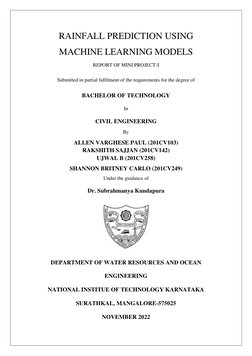 RAINFALL PREDICTION USING
MACHINE LEARNING MODELS
REPORT OF MINI PROJECT-I
Submitted in partial fulfilment of the require
