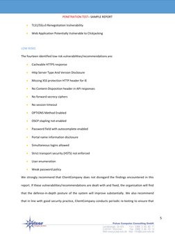 PENETRATION TEST– SAMPLE REPORT
5
TLS1/SSLv3 Renegotiation Vulnerability
Web Application Potentially Vuln