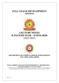 1 | P a g e
FULL STACK DEVELOPMENT
(R20A0516)
LECTURE NOTES
B.TECH III YEAR – II SEM (R20)
(2022-2023)