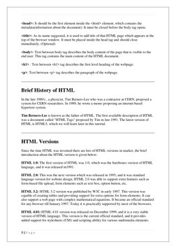7 | P a g e
<head>: It should be the first element inside the <html> element, which contains the
metadata(informatio