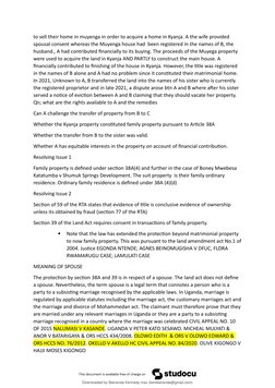 to sell their home in muyenga in order to acquire a home in Kyanja. A the wife provided
spousal consent whereas the Muyenga