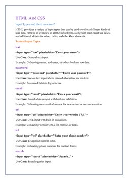 HTML And CSS
Input Types and there use cases?
HTML provides a variety of input types that can be used to collect different ki