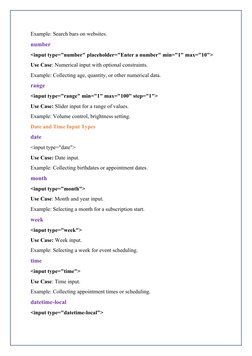 Example: Search bars on websites.
number
<input type="number" placeholder="Enter a number" min="1" max="10">
Use Case: Numeri