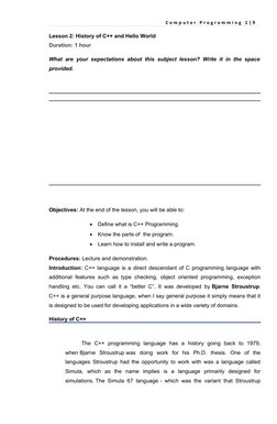 C o m p u t e r P r o g r a m m i n g 1 | 9
Lesson 2: History of C++ and Hel