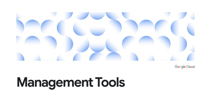 https://storage.googleapis.com/gweb-cloudblog-publish/images/21_-_Management_Tools_EI9iqlb.max-700x700.jpg