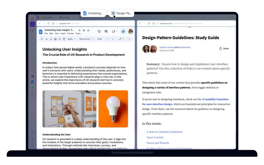 Split Screen in Opera allows you to join two tabs side by side and use them simultaneously.