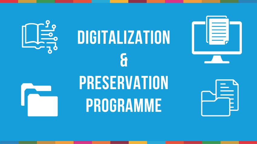 Digitalization and Preservation Program Digitalization and Preservation Program