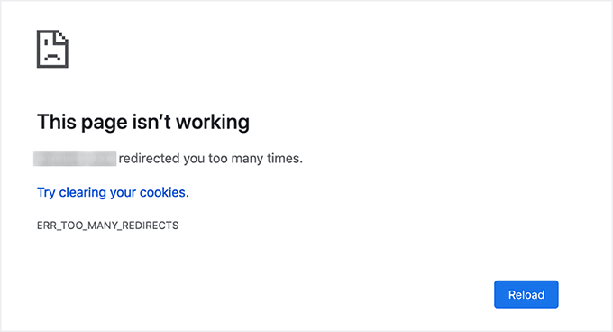 Too many redirects error message Too many redirects error message