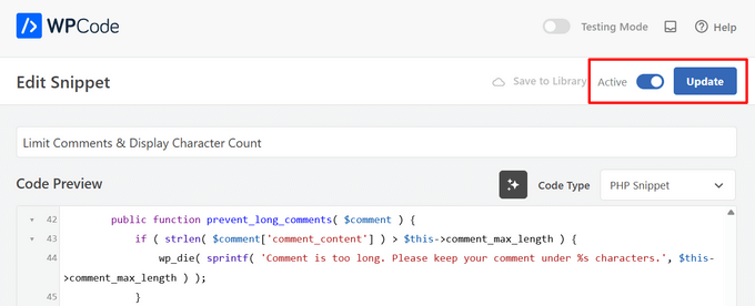 Make the snippet active and click the Update button Make the snippet active and click the Update button
