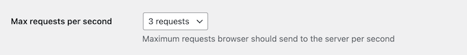 Set max requests per second Set max requests per second