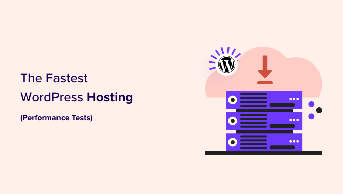Fastest WordPress Hosting (Performance Tests) Fastest WordPress Hosting (Performance Tests)
